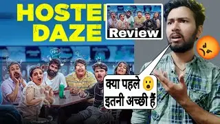 Hostel Daze Season 3 Review | hostal daze web series season 3 all episodes | Review | Amazon Prime