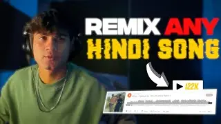 How To Remix any HINDI / Bollywood songs - FL Studio 20 Tutorial