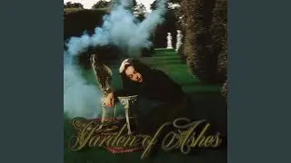 Garden of Ashes