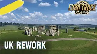 UK Rework в ETS2 &ndash; оновлення Великої Британії ETS 2