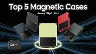 5  Best Samsung Galaxy Z Flip 7 Magnetic Cases 2025