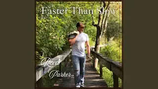 Faster Than Slow
