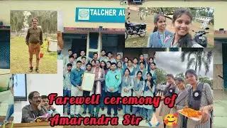 Farewell ceremony of Amarendra Sir 🙏🏻🥰