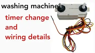 washing machine timer change | washing machine wash timer kaise change kre | washing machine wiring 