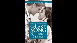 Plot summary, &ldquo;The Last Song&rdquo; by Nicholas Sparks in 4 Minutes - Book Review