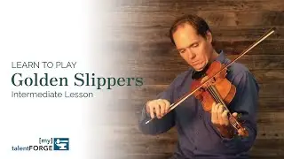 Golden Slippers - Intermediate Fiddle Lesson