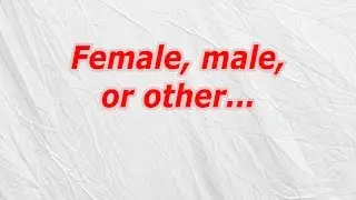 Female, male, or other (CodyCross Crossword Answer)