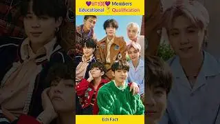 🫰BTS💜Members Educational Qualification🥇| #shorts #bts #ytshort | #btsarmy #kpop | #factshorts