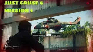 Just Cause 4 - Gameplay Mission 1 - Operation Whiteout