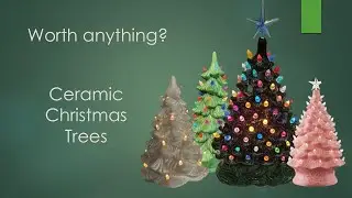 Is it worth anything? Ceramic Christmas Trees