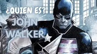 ¿Quién es JOHN WALKER? || camino a Avengers Doomsday ep.7 || U.S. Agent