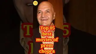 top five best movies of prem chopra #shorts #premchopra #youtubeshorts