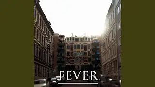 Fever