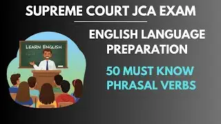 🔥 Supreme Court JCA English Vocabulary | Important Phrasal Verbs for Exam | SC JCA Preparation