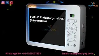 Full HD Portable endoscopy unit-617 (Introduction) | ENT | Laparoscopy | Urology | Hysretroscopy
