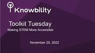 Toolkit Tuesdays: Making STEM More Accessible