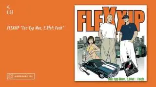 4. Flexxip - List - Ten Typ Mes, E.Blef: Fach