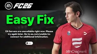 Fix FC 26 Unable To Connect To EA Servers (Quick & Easy)