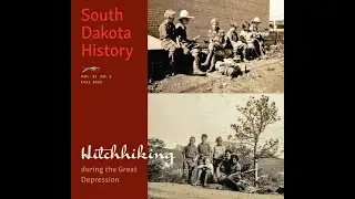 Matthew Reitzel shares the story of Earl Neller, who in 1933 hitchhiked across SD with 6 children