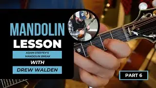 Adam Steffey's Mandolin Break | Slowed Down & Easy to Learn (Part 6 of 6)