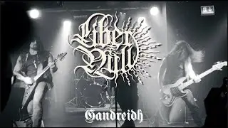 LIber Null - Gandreidh (Official Live Video)