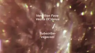 Vermilion Face - Vaults Of Venus