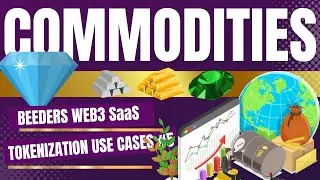 Tokenization Use Cases #5 - Commodities