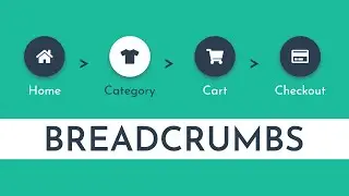 How to Create the Breadcrumbs Using HTML and CSS