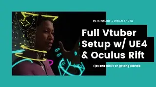 Vtuber Setup Using Unreal Engine 4 and Oculus Quest with GTX 1660 Super