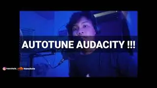 (ENG INSTRUCTIONS) How To Use Autotune In Audacity (Bahasa Indonesia)