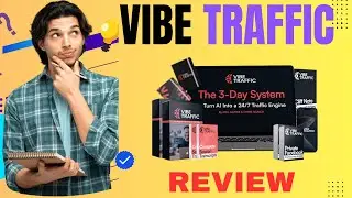 Vibe Traffic Review & Bonuses - Learn How to  Build Profitable AI Traffic Apps In Just 72 Hours