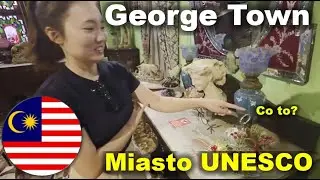 Miasto UNESCO pełne murali – George Town