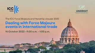 Dealing with Force Majeure events in International trade