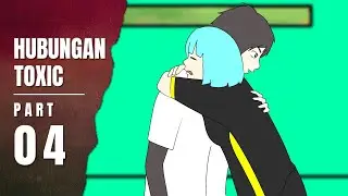 TOXIC RELATIONSHIP PART 4 ​​- School Animation