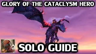 Glory of the Cataclysm Hero Solo Guide - Volcanic Stone Drake Mount