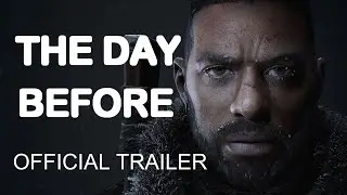 THE DAY BEFORE OFFICIAL TRAILER 4k