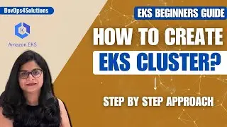 How to create EKS cluster step by step | EKS cluster creation for Beginners | Essential Addons -1