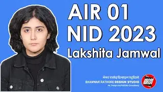 Lakshita Jamwal | AIR 01 | NID Result 2023 | M.Design | NID Exam 2024 | NID Coaching 2024 | BRDS
