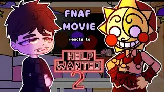 FNAF movie cast react to Sundrop Help Wanted 2  / FNAF Afton Family 💜Gacha react to TikTok