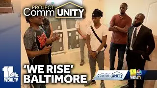 'We Rise' educating Baltimore youth on financial literacy