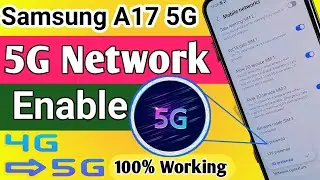 Samsung Galaxy A17 5G Network Enable // 5G Volte Network Setting