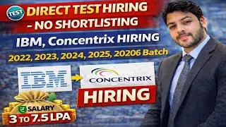 ❤️Direct Test Hiring - No Shortlisting | IBM, Concentrix Off Campus drive 2026, 2025, 2024 to 2020