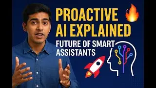 Proactive AI Explained 🔥 | Future of Smart Assistants | Meet Proactor AI