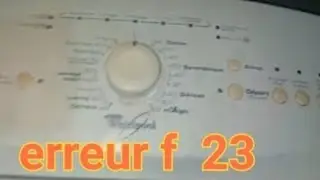 إليك حل وإصلاح مشكلة ظهور خطأ F 23 غسالة الملابس ويربول erreurs F 23 whirlpool