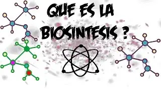 QUE ES LA BIOSINTESIS ?