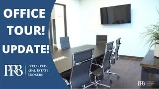 Preferred Real Estate Brokers | Updated Office Tour