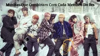 Musicas Brasileiras Que Combinam Com Cada Membro Do BTS
