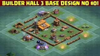 Clash of Clans | Builder Hall 3 Base Design | Layout 01 | With Replays