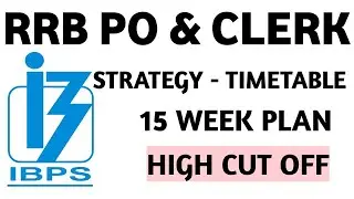 RRB PO & CLERK 2020 || STRATEGY & TIMETABLE