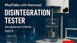 Disintegration test For Tablet and Capsules | #Part3 | Acceptance Criteria #industrialpharmacy